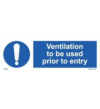 Ventilation To Be Used Prior To Entry 195852 335852