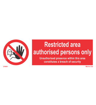 Restricted area authorised persons only 218691
338691